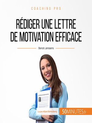 cover image of Rédiger une lettre de motivation efficace